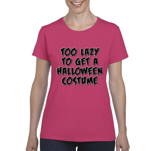MmF - Women's T-Shirt Short Sleeve - Halloween Too Lazy To Get a Halloween Costume
