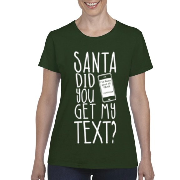 MmF - Women's T-Shirt Short Sleeve - SANTA DID YOU GET MY TEXT?