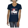 thumbnail image 1 of MmF - Women's T-Shirt V-Neck Short Sleeve - I'M KIND OF A BIG DEAL SANTA GIFT, 1 of 5