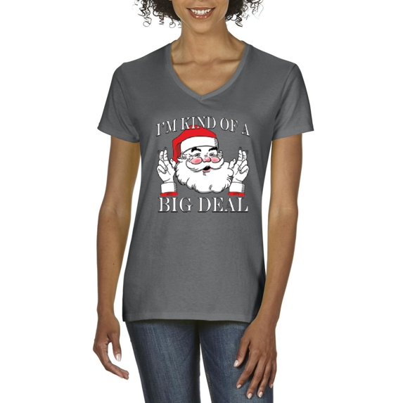 MmF - Women's T-Shirt V-Neck Short Sleeve - I'M KIND OF A BIG DEAL SANTA GIFT