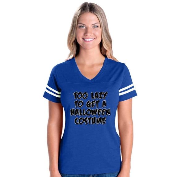 MmF - Womens Football Fine Jersey T-shirts - Halloween Too Lazy To Get a Halloween Costume