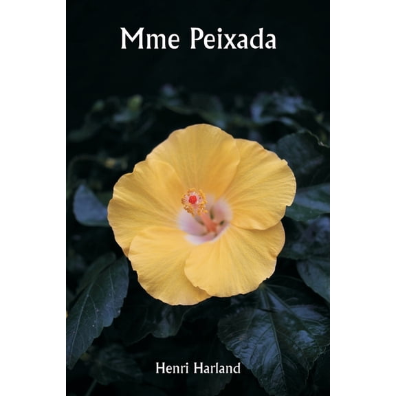 Mme Peixada, (Paperback)