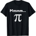 thumbnail image 1 of Mmm Pi Mmmm Pi Mmm Pie Distressed Pi Day Math Geek Nerd Gift T-Shirt, 1 of 4