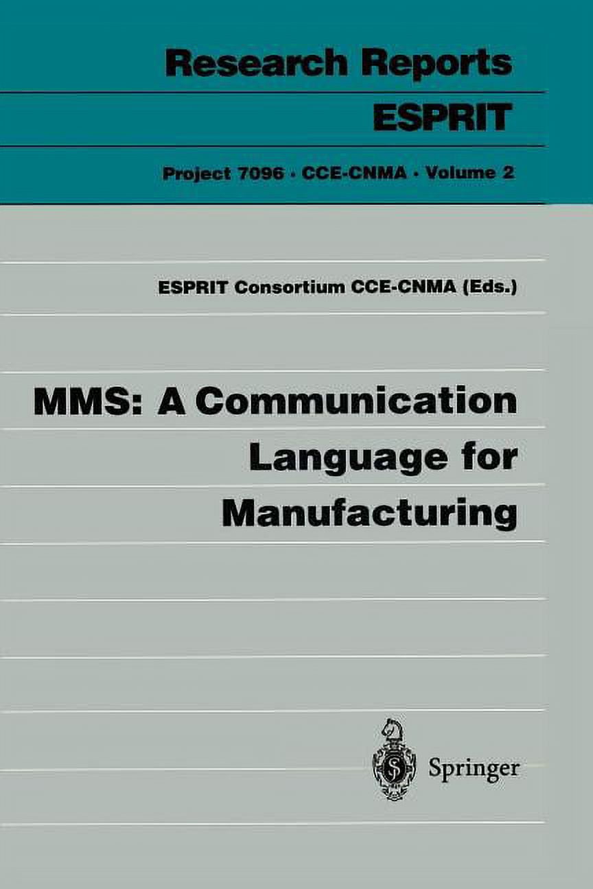 Mms: A Communication Language for Manufacturing, (Paperback) - Walmart ...