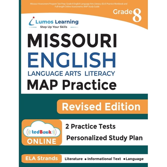 Mo Map by Lumos Learning Missouri Assessment Program Test Prep: Grade 8 English Language Arts Literacy (ELA) Practice Workbook and Full-length On, Book 12, (Paperback)