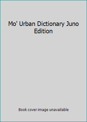 Mo Urban Dictionary heathy by