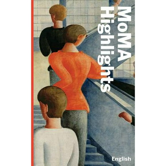 Pre-Owned MoMA Highlights (Paperback) 1633450775 9781633450776