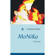 MoNiKa True Love, Paperback