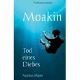 thumbnail image 1 of Moakin - Tod eines Diebes (Paperback), 1 of 1