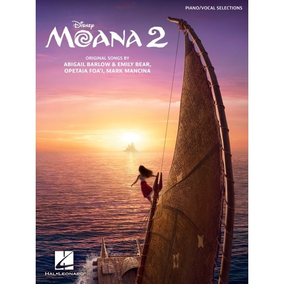 Moana 2 - Piano/Vocal Selections from the Motion Picture, (Paperback)