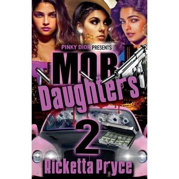 Mob Daughters: 2