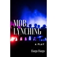 thumbnail image 1 of Mob Lynching (Paperback), 1 of 1