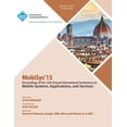thumbnail image 1 of MobiSys 15 13th Annual International Conference on Mobile Systems, Applications and Systems (Paperback), 1 of 1