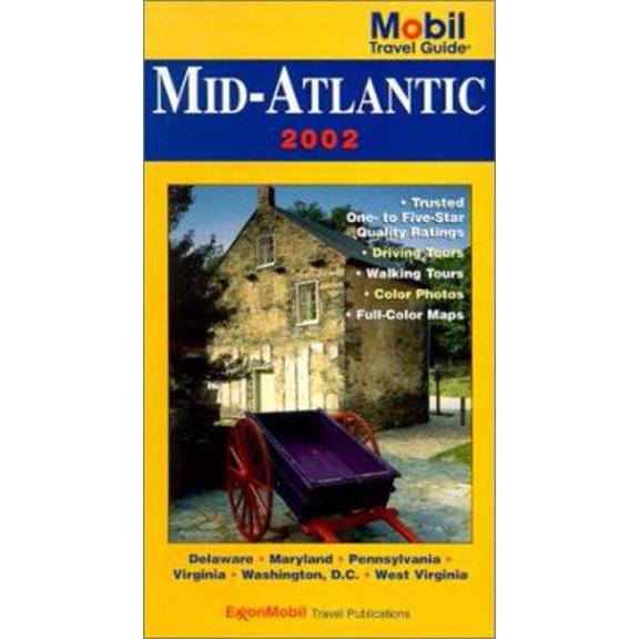 Pre-Owned Mobil Travel Guide 2002 Mid-Atlantic (MOBIL TRAVEL GUIDE MID-ATLANTIC (DC, DE, MD, NJ, PA, VA, WV)) (Paperback) 0785358153 9780785358152