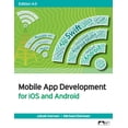 thumbnail image 1 of Mobile App Development for iOS and Android, (Paperback), 1 of 1