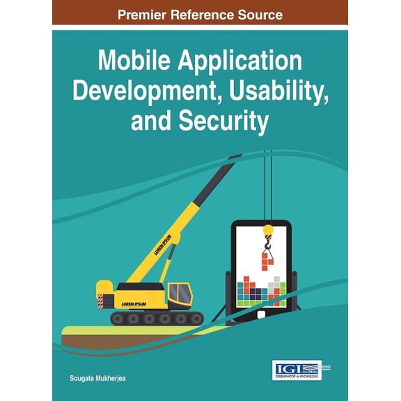 Mobile Application Development, Usability, and Security (Hardcover)
