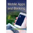 thumbnail image 1 of Mobile Apps and Banking : Investigations of Shopping, Payment, and Financial Services, 1 of 1