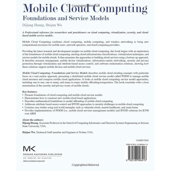 Pre-Owned Mobile Cloud Computing: Foundations and Service Models [Paperback] Huang, Dijiang and Wu, Huijun