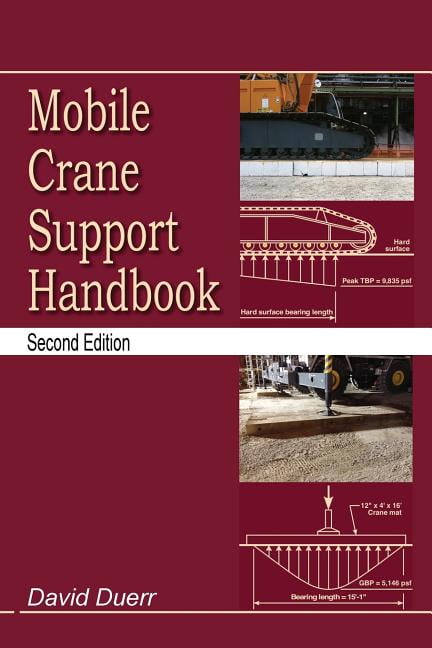 Mobile Crane Support Handbook, (Paperback)