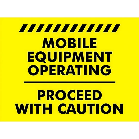 Mobile Equipment Operating Sign - 8"x12" Rust-Free Aluminum Sign, Professional Graphics Easy to Mount Indoor Outdoor