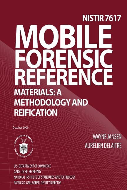 Mobile Forensic Reference Materials: A Methodology and Reification ...