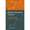 thumbnail image 1 of Mobile Information Systems: Infrastructure and Design for Adaptivity and Flexibility, (Hardcover), 1 of 1