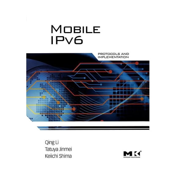 Mobile Ipv6: Protocols and Implementation, (Paperback)