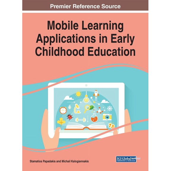Mobile Learning Applications in Early Childhood Education, (Hardcover)