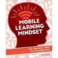 thumbnail image 1 of Pre-Owned Mobile Learning Mindset: Mobile Learning Mindset: The Principal's Guide to Implementation (Paperback), 1 of 1