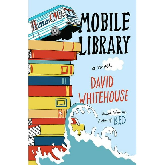 Mobile Library : A Novel (Hardcover)