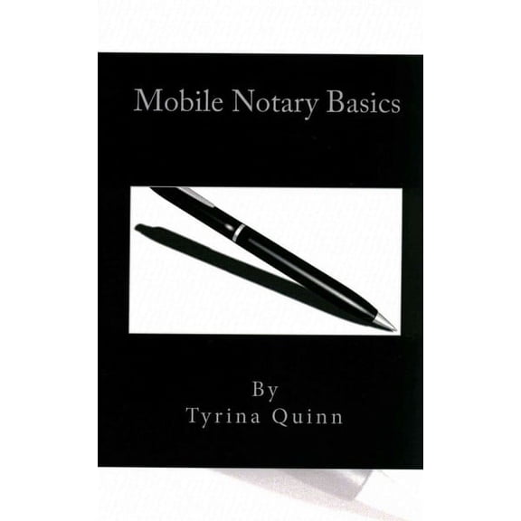 Mobile Notary Basics