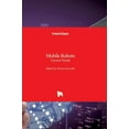 thumbnail image 1 of Mobile Robots: Current Trends (Hardcover), 1 of 1