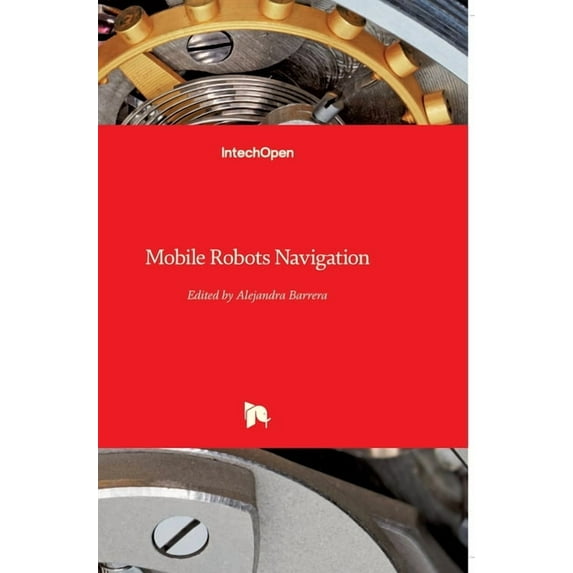 Mobile Robots Navigation (Hardcover)