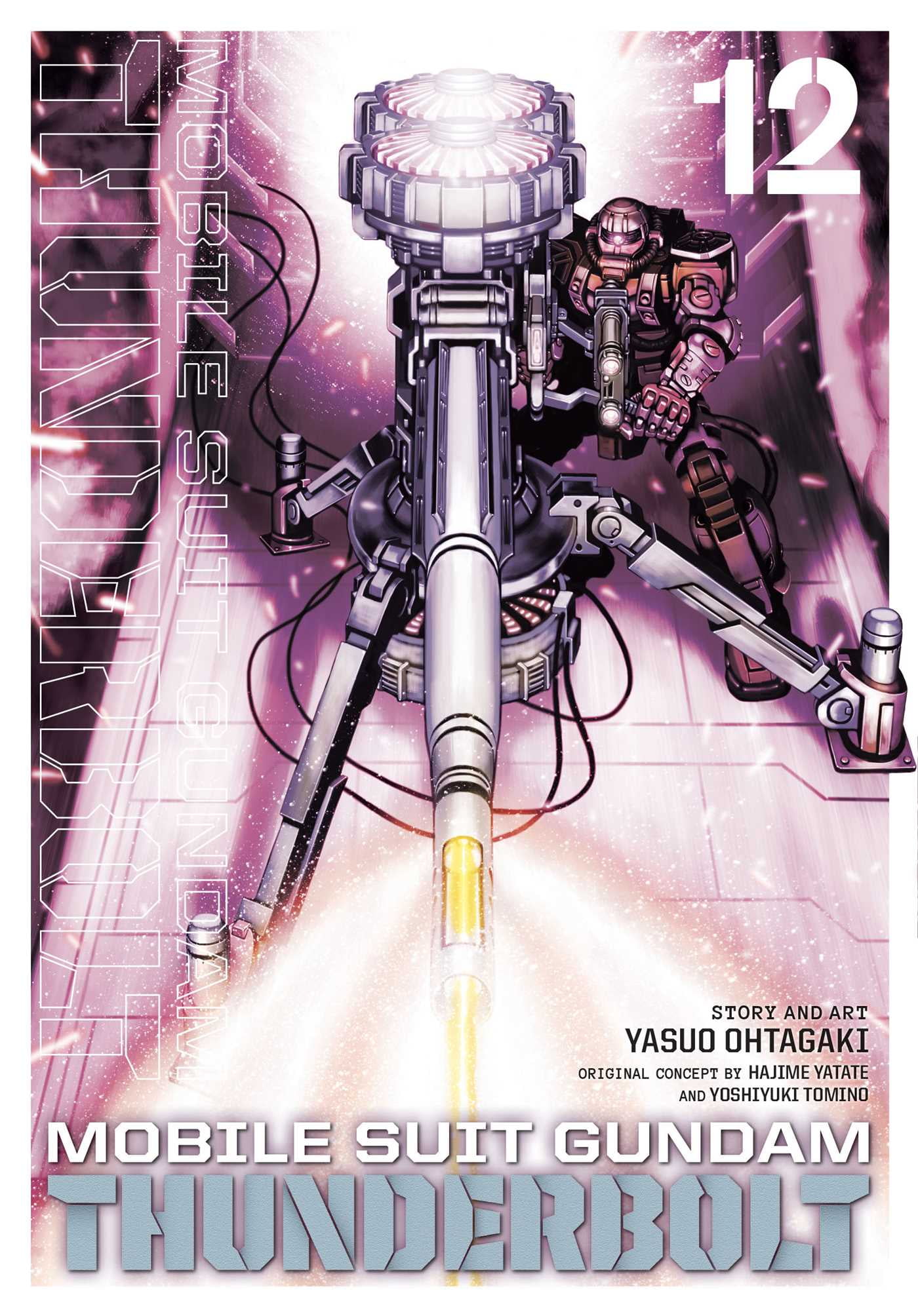 HAJIME YATATE; YOSHIYUKI TOMINO; YASUO OHTAGAKI Mobile Suit Gundam Thunderbolt: Mobile Suit Gundam Thunderbolt, Vol. 12 (Series #12) (Paperback)