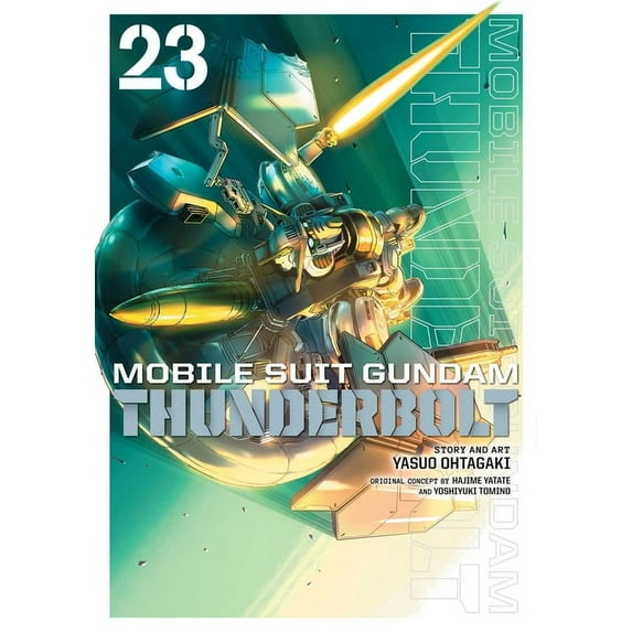Mobile Suit Gundam Thunderbolt Mobile Suit Gundam Thunderbolt, Vol. 23, (Paperback)