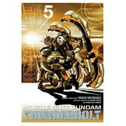 YASUO OHTAGAKI; HAJIME YATATE; YOSHIYUKI TOMINO Mobile Suit Gundam Thunderbolt: Mobile Suit Gundam Thunderbolt, Vol. 5 (Series #5) (Paperback)