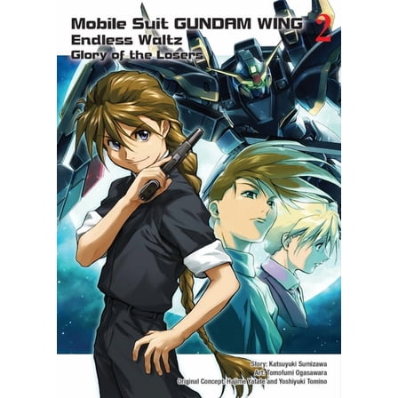 Mobile Suit Gundam Wing Mobile Suit Gundam Wing 2: Glory of the Losers, (Paperback)