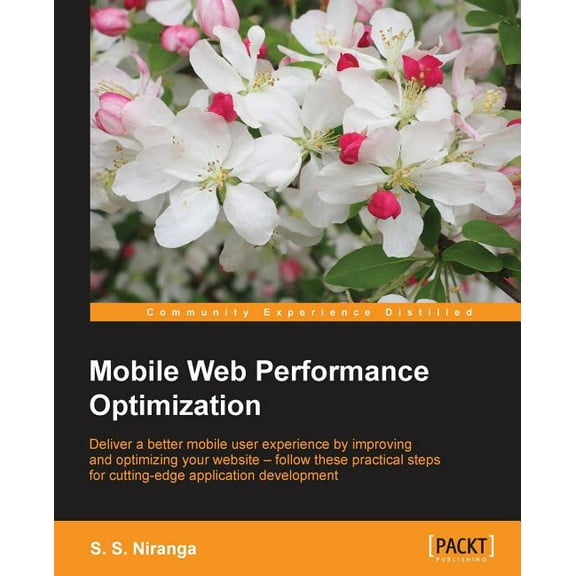 Mobile Web Performance Optimization, (Paperback)