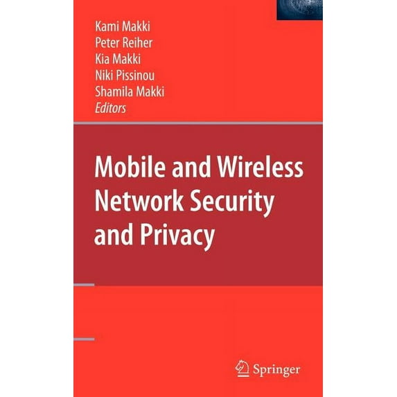 Mobile and Wireless Network Security and Privacy, (Hardcover)