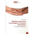 thumbnail image 1 of Mobilités migratoires France/Algérie et contacts linguistiques (Paperback), 1 of 1