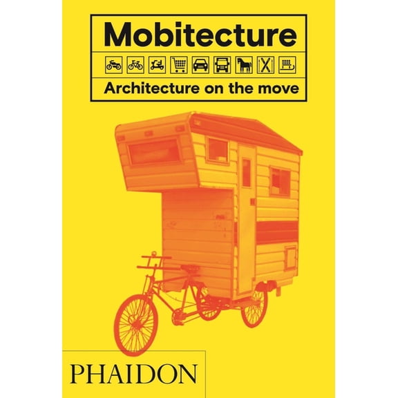 Mobitecture : Architecture on the Move (Hardcover)