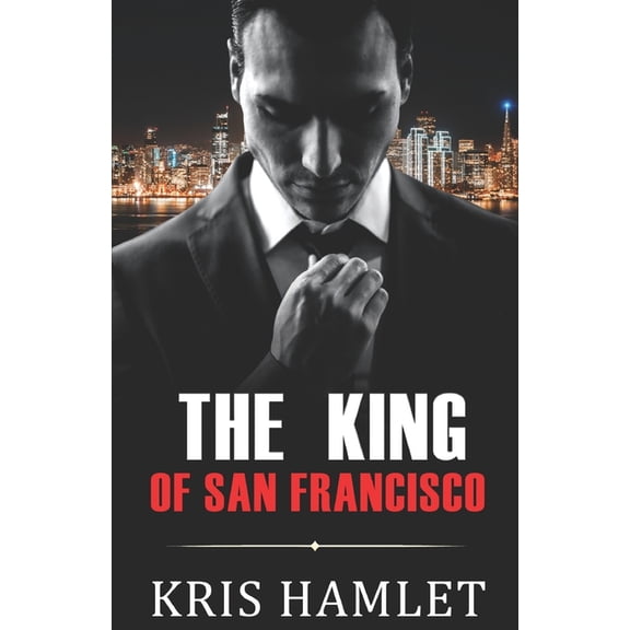Mobster Series (English Edition) The King of San Francisco, Book 1, (Paperback)