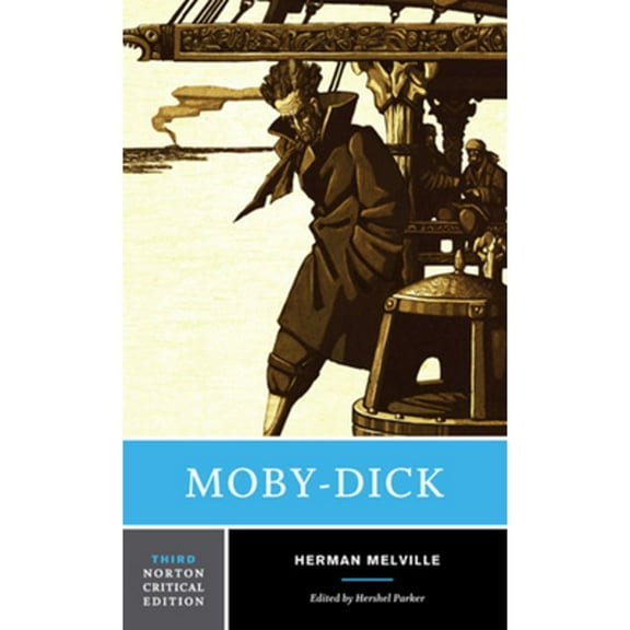 Pre-Owned Moby-Dick: A Norton Critical Edition (Paperback) 0393285006 9780393285000