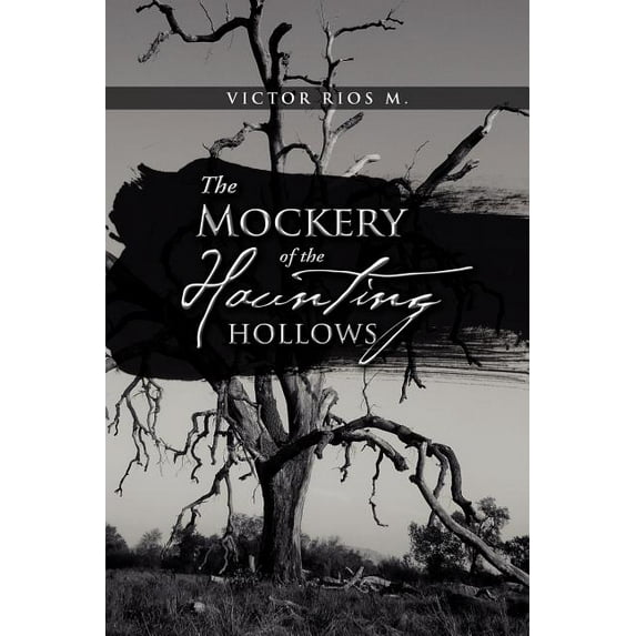 Mockery of the Haunting Hollows