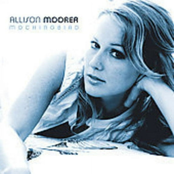 Mockingbird (CD) by Allison Moorer