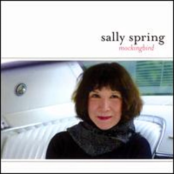 Mockingbird (CD) by Sally Spring