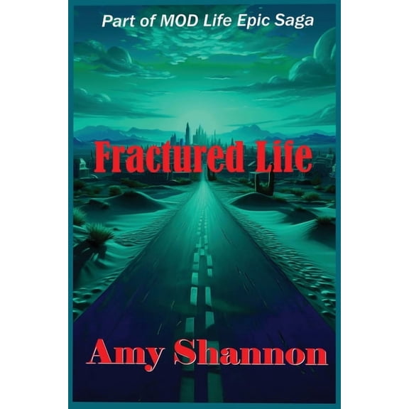 Mod Life Epic Saga Fractured Life, Book 34, (Paperback)