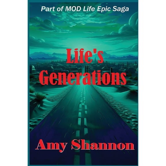 Mod Life Epic Saga Life's Generations, Book 22, (Paperback)