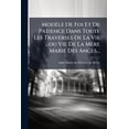 thumbnail image 1 of Modèle De Foi Et De Patience Dans Toute Les Traverses De La Vie ...ou Vie De La Mère Marie Des Anges... (Paperback), 1 of 1