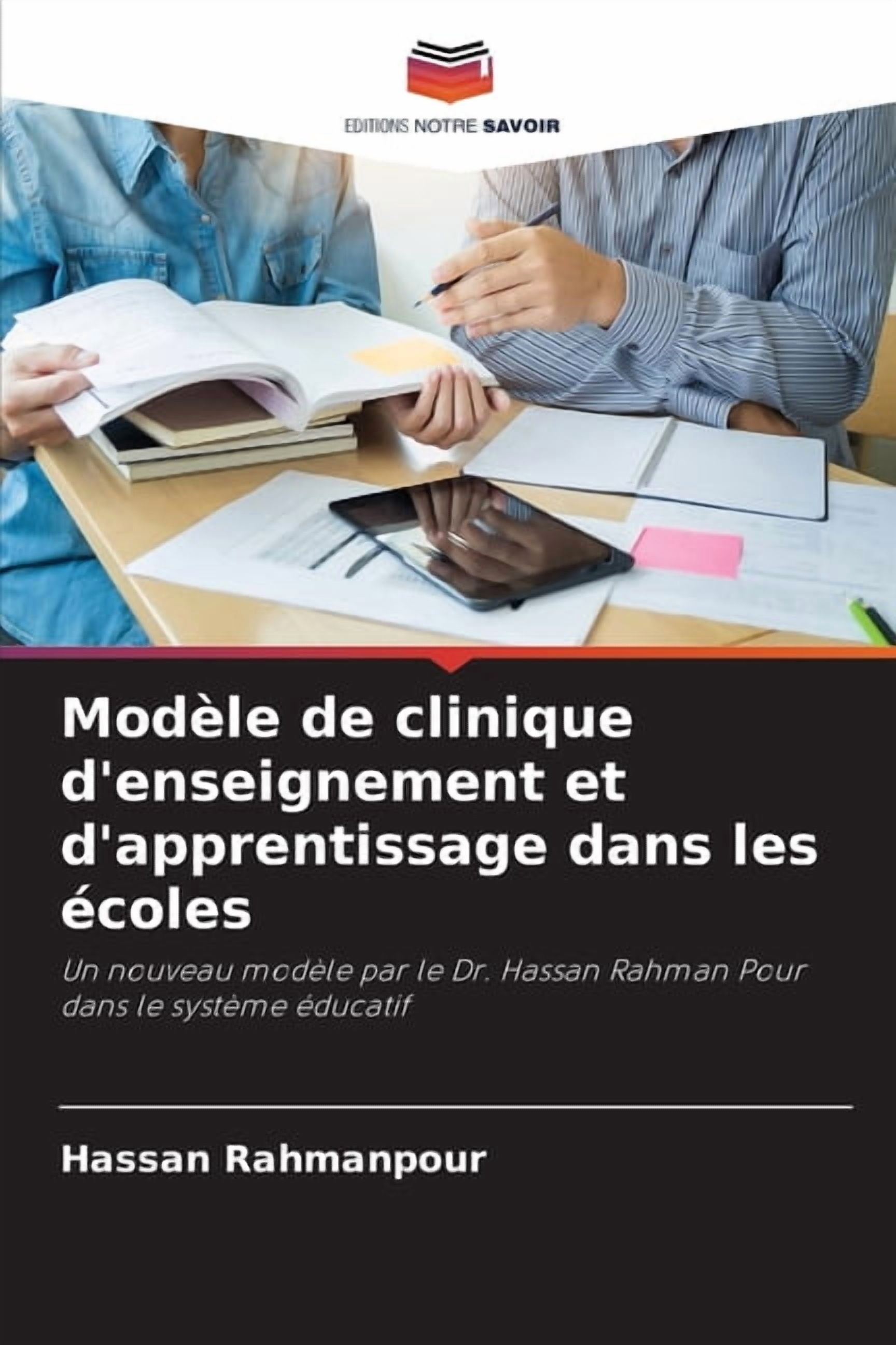 ModÃ¨le de clinique d'enseignement et d'apprentissage dans les Ã©coles, (Paperback)
